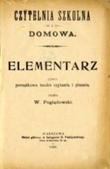 Elementarz, czyli początkowa nauka czytania i pisania