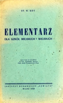 Elementarz dla szkół miejskich i wiejskich