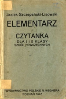 Elementarz i czytanka dla I i II klasy szkół powszechnych