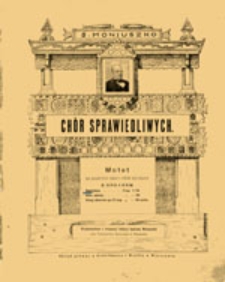 Chór sprawiedliwych: motete na baryton solo i chór mieszany z towarzyszeniem organów