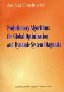 Evolutionary algorithms for global optimization and dynamic system diagnosis