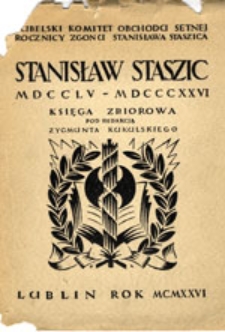 Stanisław Staszic: MDCCLV-MDCCCXXVI: księga zbiorowa z ilustracjami