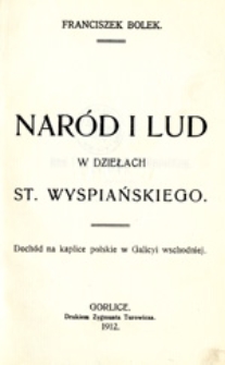 Naród i lud w dziełach St. Wyspiańskiego