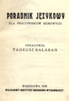 Poradnik językowy dla pracownik&oacute;w biurowych