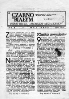 Czarno na białym: pismo Ruchu Młodzieży Niezależnej "Świt", nr 6 (maj 1986)