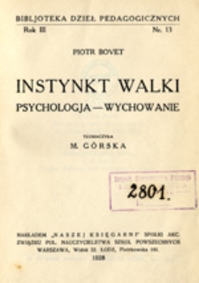 Instynkt walki: psychologja - wychowanie