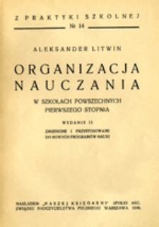 Organizacja nauczania w szkołach powszechnych pierwszego stopnia