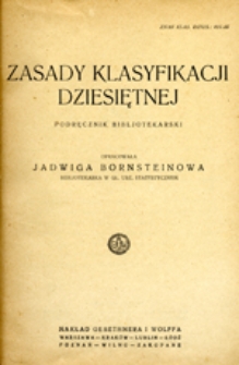 Zasady klasyfikacji dziesiętnej: podręcznik bibljotekarski