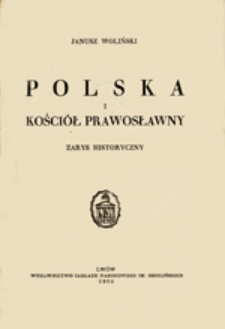 Polska i kościół prawosławny: zarys historyczny