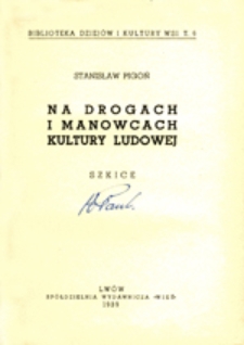 Na drogach i manowcach kultury ludowej