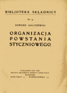 Organizacja powstania styczniowego