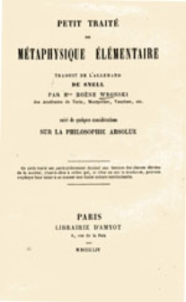 Petit traité de métaphysique élémentaire tr. de l'allemand de Snell