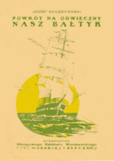 Powrót na odwieczny nasz Bałtyk