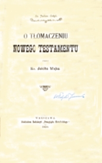 O tłómaczeniu Nowego Testamentu przez Jakóba Wujka