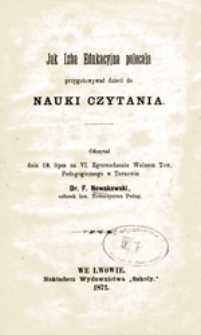 Jak Izba Edukacyjna polecała przygotowywać dzieci do nauki czytania