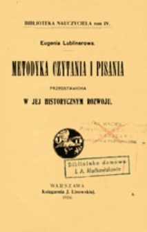 Metodyka czytania i pisania przedstawiona w jej historycznym rozwoju
