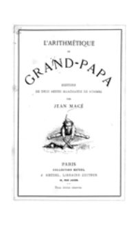 L'Arithmétique du Grand-Papa : histoire de deux petits marchands de pommes
