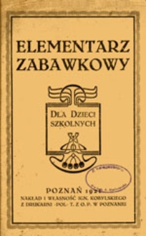 Elementarz zabawkowy: dla dzieci szkolnych