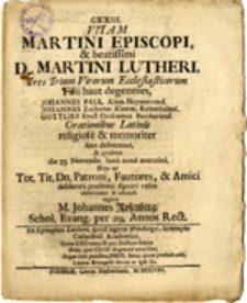 Vitam Martini Episcopi & Beatissimi D. Martini Lutheri ....
