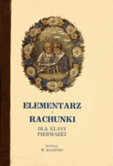 Elementarz i rachunki dla klasy pierwszej