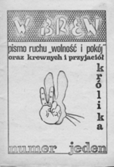 W brew: pismo Ruchu "Wolność i Pok&oacute;j", nr 1