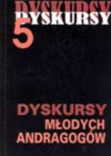 Dyskursy młodych andragogów: 5