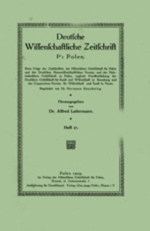 Deutsche Wissenschaftliche Zeitschrift f&uuml;r Polen: Neue Folge der Zeitschriften der Historischen Gesellschaft f&uuml;r Posen und des Deutschen Naturwissenschaftlichen Vereins f&uuml;r Gro&szlig;polen, zugleich Ver&ouml;ffentlichung der Deutschen Gesellschaft f&uuml;r Kunst und Wissenschaft in Bromberg und des Coppernicus-Vereins f&uuml;r Wissenschaft und Kunst in Thorn, Heft 17