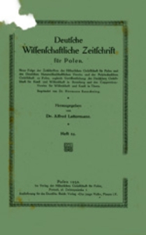 Deutsche Wissenschaftliche Zeitschrift f&uuml;r Polen: Neue Folge der Zeitschriften der Historischen Gesellschaft f&uuml;r Posen und des Deutschen Naturwissenschaftlichen Vereins f&uuml;r Gro&szlig;polen, zugleich Ver&ouml;ffentlichung der Deutschen Gesellschaft f&uuml;r Kunst und Wissenschaft in Bromberg und des Coppernicus-Vereins f&uuml;r Wissenschaft und Kunst in Thorn, Heft 24