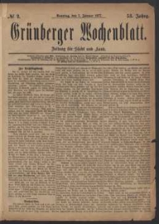 Gr&uuml;nberger Wochenblatt: Zeitung f&uuml;r Stadt und Land, No. 2. (7. Januar 1877)