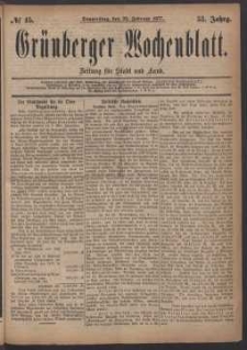 Gr&uuml;nberger Wochenblatt: Zeitung f&uuml;r Stadt und Land, No. 15. (22. Februar 1877)