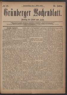 Gr&uuml;nberger Wochenblatt: Zeitung f&uuml;r Stadt und Land, No. 17. (1. M&auml;rz 1877)