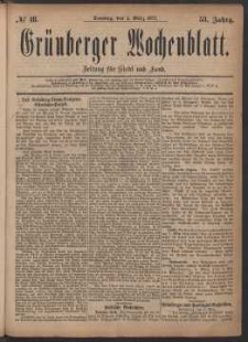 Gr&uuml;nberger Wochenblatt: Zeitung f&uuml;r Stadt und Land, No. 18. (4. M&auml;rz 1877)
