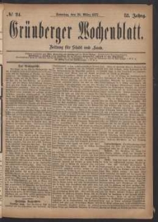 Gr&uuml;nberger Wochenblatt: Zeitung f&uuml;r Stadt und Land, No. 24. (25. M&auml;rz 1877)