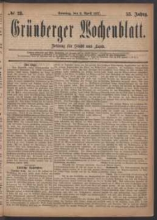 Grünberger Wochenblatt: Zeitung für Stadt und Land, No. 28. (8. April 1877)