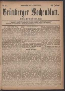 Grünberger Wochenblatt: Zeitung für Stadt und Land, No. 31. (19. April 1877)