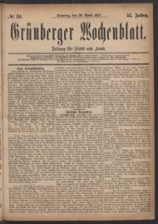 Gr&uuml;nberger Wochenblatt: Zeitung f&uuml;r Stadt und Land, No. 34. (29. April 1877)