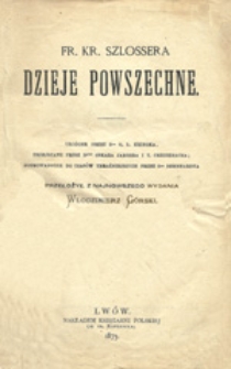 Dzieje powszechne, T. 8, [Dzieje wieków średnich: 4. Ostatnie czasy wieków średnich, 5. Przejście do czasów nowożytnych]