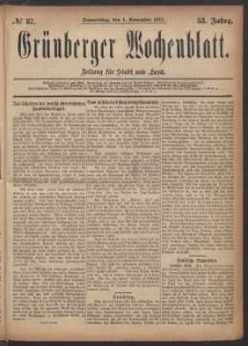 Grünberger Wochenblatt: Zeitung für Stadt und Land, No. 87. (1. November 1877)
