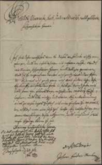 [Inc.:] Woll Edle, Ehrenveste, hoch und Wohlweisse, wohlgelährte, Hochgeehrtesten Herren!