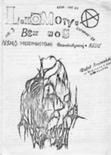 Lokomotywa bez n&oacute;g: pismo międzymiast&oacute;wki anarchistycznej, nr 3 (listopad '89)