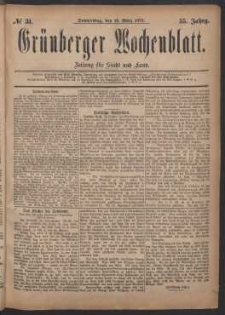 Gr&uuml;nberger Wochenblatt: Zeitung f&uuml;r Stadt und Land, No. 31. (13. M&auml;rz 1879)