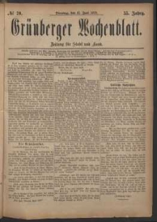 Grünberger Wochenblatt: Zeitung für Stadt und Land, No. 70. (17. Juni 1879)