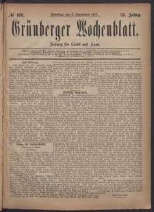 Gr&uuml;nberger Wochenblatt: Zeitung f&uuml;r Stadt und Land, No. 103. (2. September 1879)