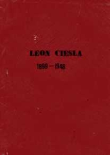 Leon Cieśla 1899-1948 monografia