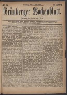Grünberger Wochenblatt: Zeitung für Stadt und Land, No. 64. (1. Juni 1880)