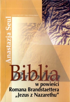 Biblia w powieści Romana Brandstaettera "Jezus z Nazarethu"