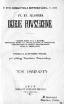 Dzieje powszechne, T. 18, [Dzieje nowożytne: 4. Historya ośmnastego stulecia, 5. Historja pierwszych lat 19. stulecia]