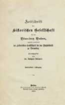 Zeitschrift der Historischen Gesellschaft f&uuml;r die Provinz Posen, zugleich Zeitschrift der Historischen Gesellschaft f&uuml;r den Netzedistrikt zu Bromberg, Jg. 15 (1900)