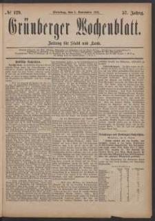 Gr&uuml;nberger Wochenblatt: Zeitung f&uuml;r Stadt und Land, No. 129. (1. November 1881)