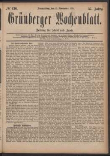 Grünberger Wochenblatt: Zeitung für Stadt und Land, No. 136. (17. November 1881)